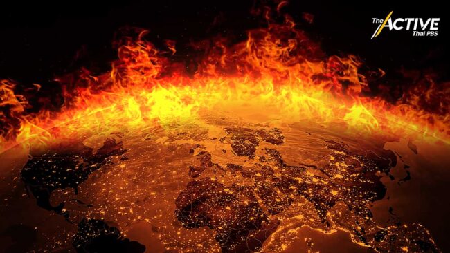 หมดยุคโลกร้อน! UN เตือน เข้าสู่ยุคโลกเดือด  