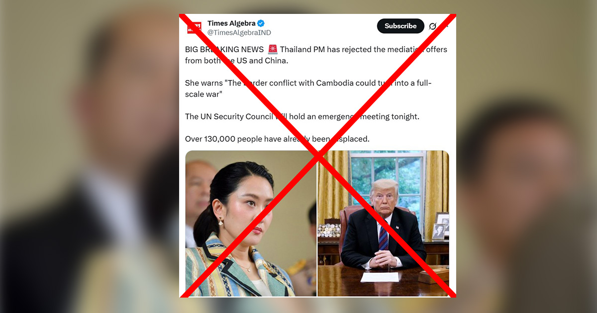 ตรวจสอบแล้ว: ภาพ &#8220;ทรัมป์ &#8211; แพทองธาร&#8221; ถูกใช้สร้างข่าวลวงปมขัดแย้งไทย-กัมพูชา