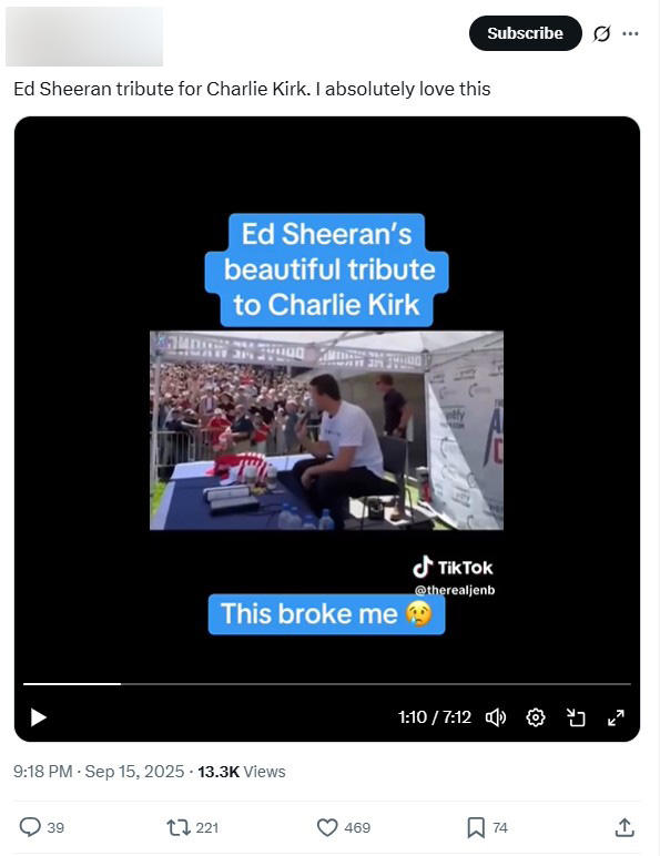 ภาพบัญชี X ระบุว่า Ed Sheeran แต่งเพลงไว้อาลัย ชาร์ลี เคิร์ก
