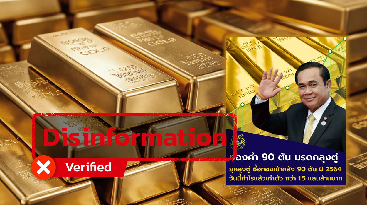 Fact‑Check: Claim That Thailand Survived Crisis Because Prayut Stockpiled 90 Tons of Gold